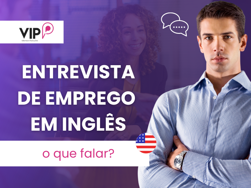 Entrevista de emprego em inglês o que falar